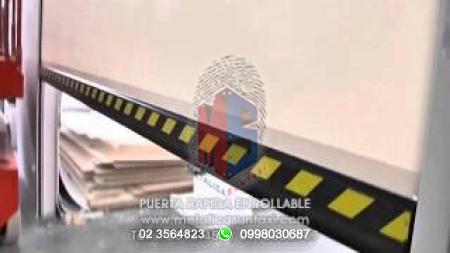 VIDEOS:  >PUERTA RAPIDA ENROLLABLE